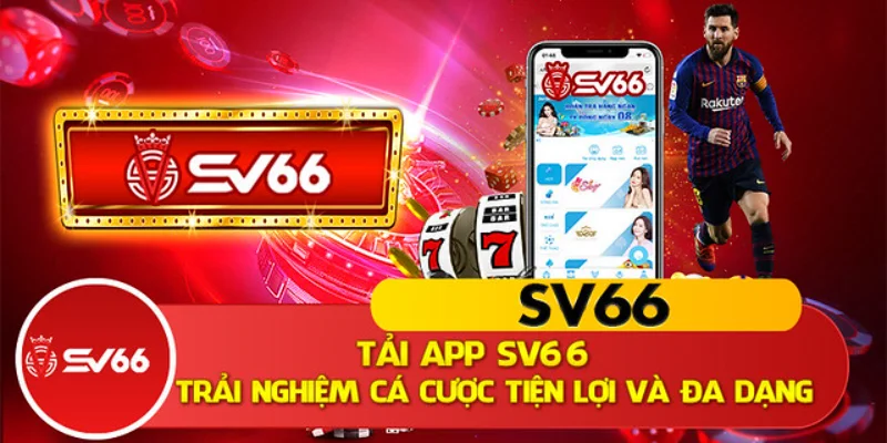 tai-app-sv66-nhung-loi-ich